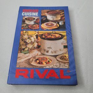 Rival Crock Pot Slow Cooker Cuisine Hard Cover 1995 Cookbook